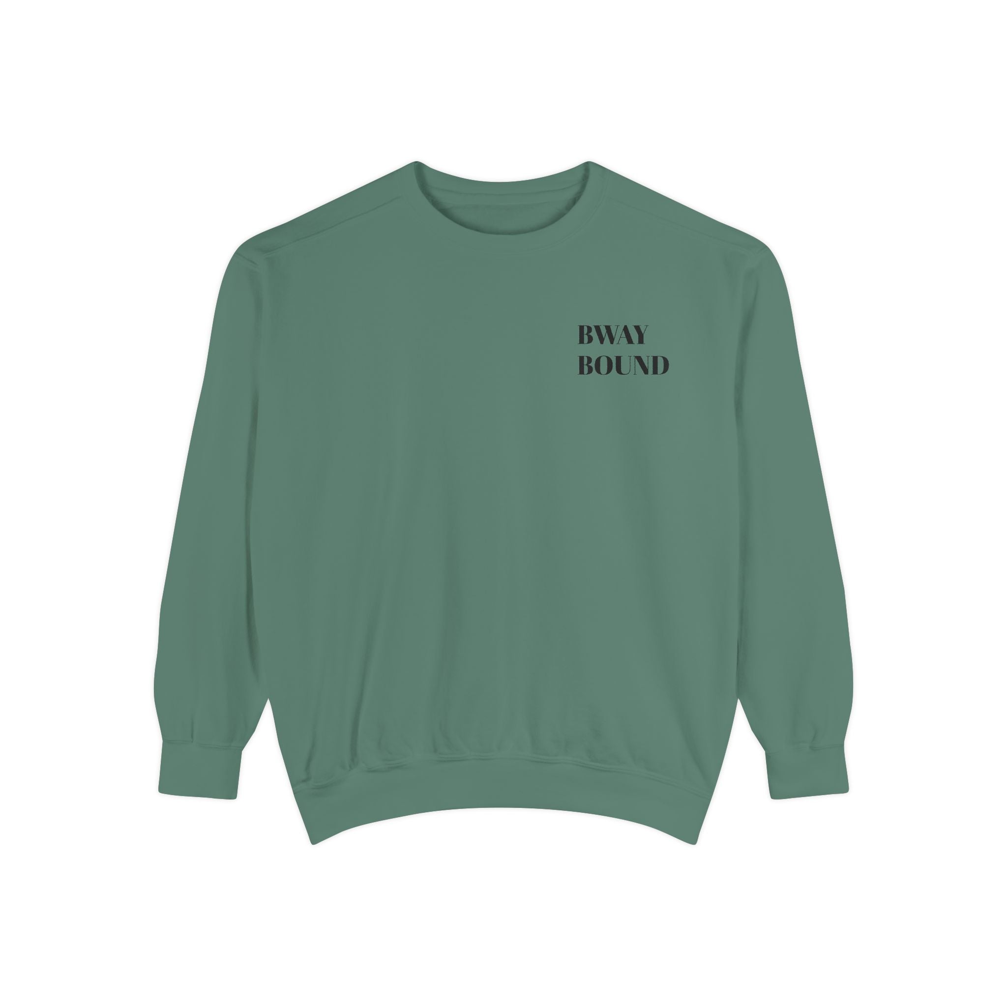 BWAY BOUND OG sweatshirt