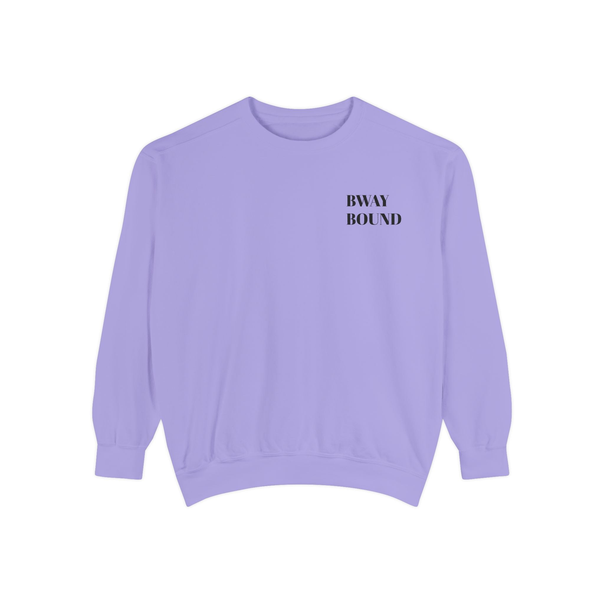 BWAY BOUND OG sweatshirt