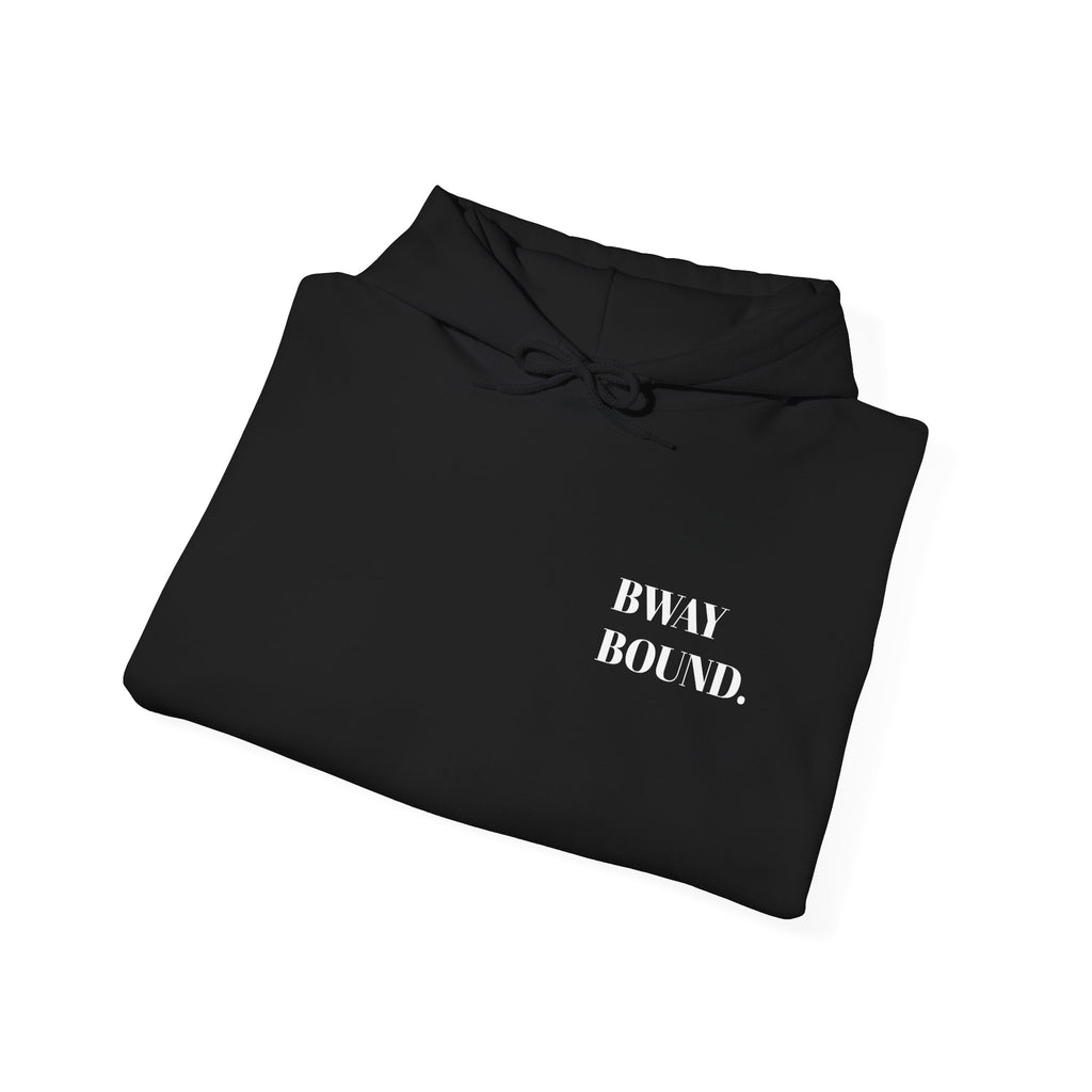 BWAY BOUND OG Hoodie