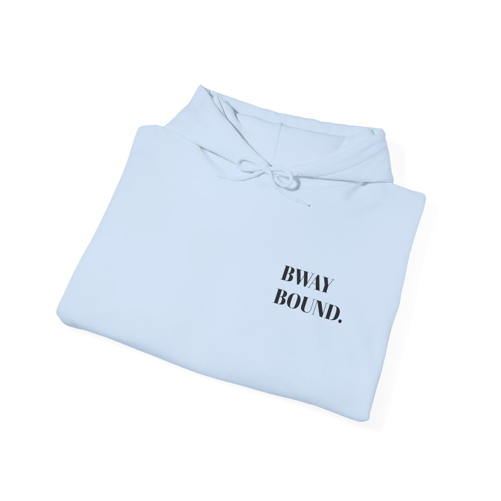BWAY BOUND OG Hoodie